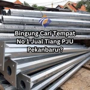 Jual Tiang PJU Pekanbaru