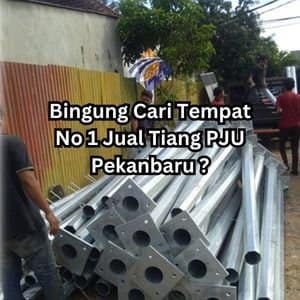 Jual Tiang PJU Pekanbaru