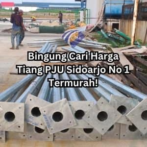 Harga Tiang PJU Sidoarjo