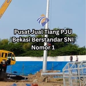 Jual Tiang PJU Bekasi